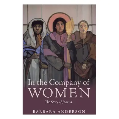 "In the Company of Women" - "" ("Anderson Barbara")