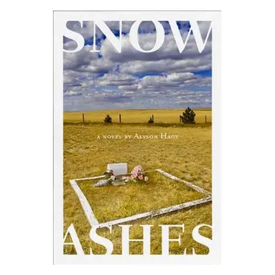 "Snow, Ashes" - "" ("Hagy Alyson")