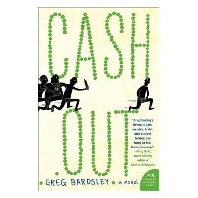 "Cash Out" - "" ("Bardsley Greg")