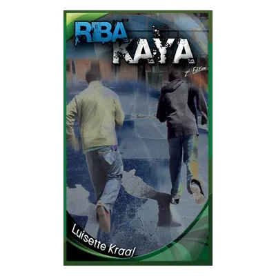 "Riba Kaya" - "" ("Kraal Luisette")