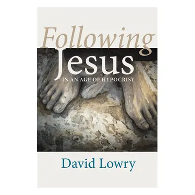 "Following Jesus" - "" ("Lowry David")