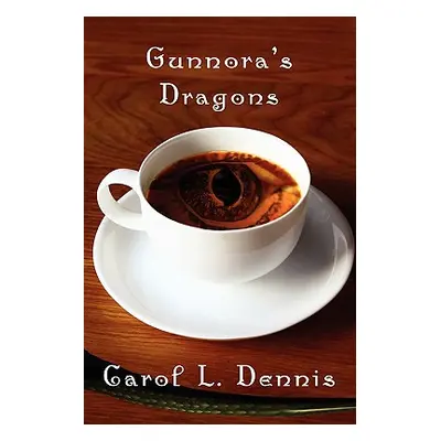 "Gunnora's Dragons" - "" ("Dennis Carol")