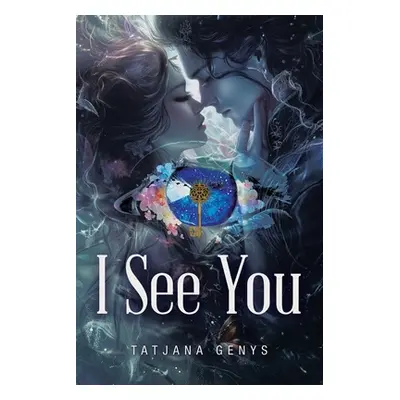 "I See You" - "" ("Genys Tatjana")