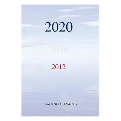 "2020" - "" ("Lambros Lawrence G.")