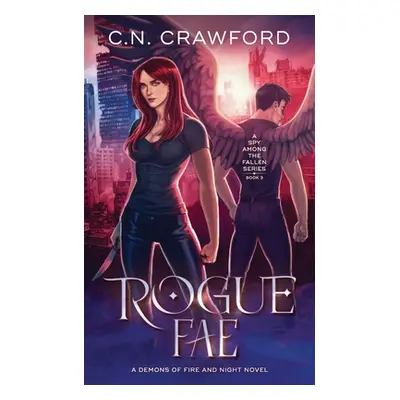 "Rogue Fae" - "" ("Crawford C. N.")