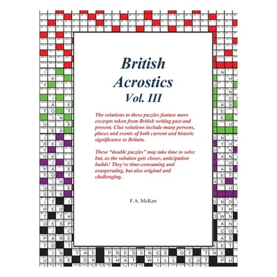 "British Acrostics Vol. III" - "" ("McKen F. a.")