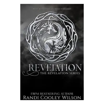 "Revelation" - "" ("Wilson Randi Cooley")