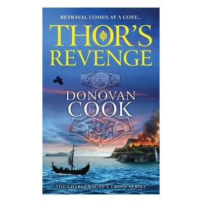 "Thor's Revenge" - "" ("Cook Donovan")