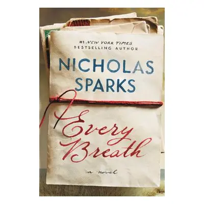 "Every Breath" - "" ("Sparks Nicholas")