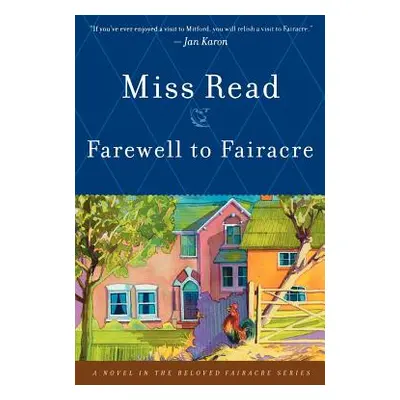 "Farewell to Fairacre" - "" ("Read")