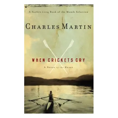 "When Crickets Cry" - "" ("Martin Charles")