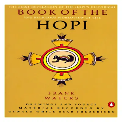 "The Book of the Hopi" - "" ("Waters Frank")