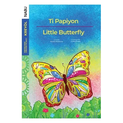 "Little Butterfly / Ti Papiyon" - "" ("Dessources Martyna")