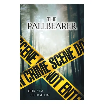 "The Pallbearer" - "" ("Loughlin Christa")