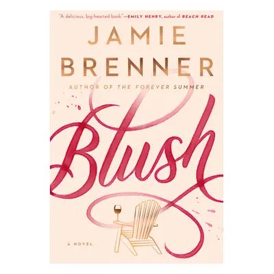 "Blush" - "" ("Brenner Jamie")