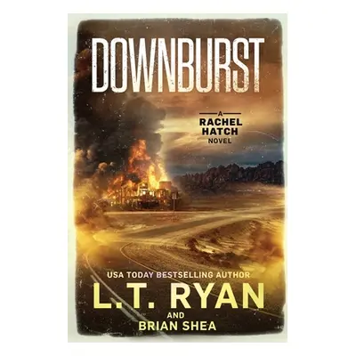 "Downburst" - "" ("Ryan L. T.")