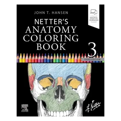 "Netter's Anatomy Coloring Book" - "" ("Hansen John T.")