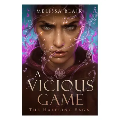 "A Vicious Game" - "" ("Blair Melissa")