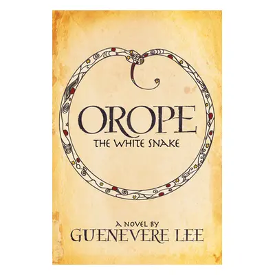 "Orope -The White Snake" - "" ("Lee Guenevere")