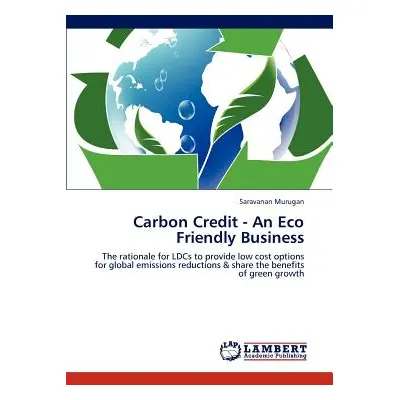 "Carbon Credit - An Eco Friendly Business" - "" ("Murugan Saravanan")