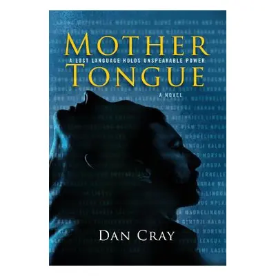 "Mother Tongue" - "" ("Cray Dan")