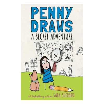 "Penny Draws a Secret Adventure" - "" ("Shepard Sara")