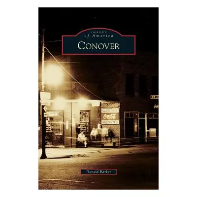 "Conover" - "" ("Barker Donald")