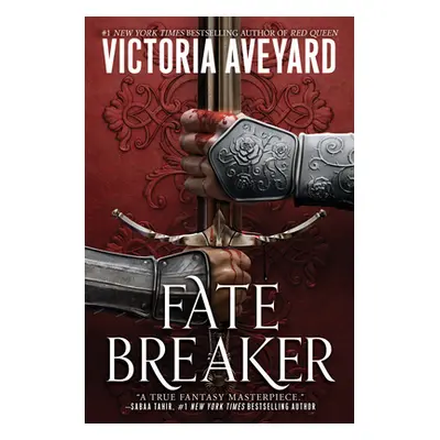 "Fate Breaker" - "" ("Aveyard Victoria")