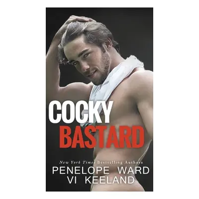 "Cocky Bastard" - "" ("Keeland VI")