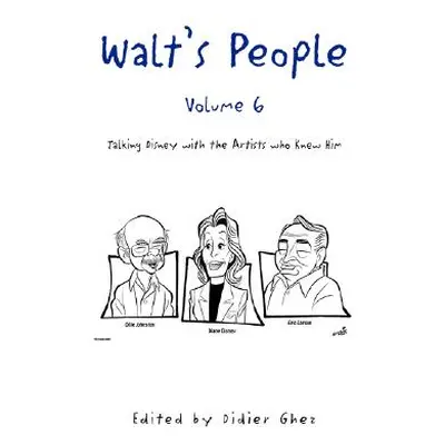 "Walt's People - Volume 6" - "" ("Ghez Didier")