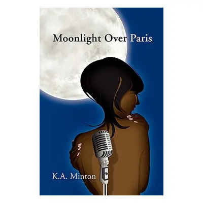 "Moonlight Over Paris" - "" ("Minton K. a.")