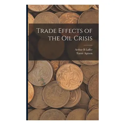 "Trade Effects of the oil Crisis" - "" ("Agmon Tamir")