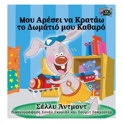 "I Love to Keep My Room Clean: Greek Edition" - "" ("Admont Shelley")