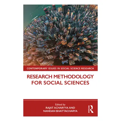 "Research Methodology for Social Sciences" - "" ("Acharyya Rajat")