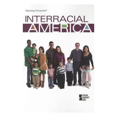 "Interracial America" - "" ("Berlatsky Noah")