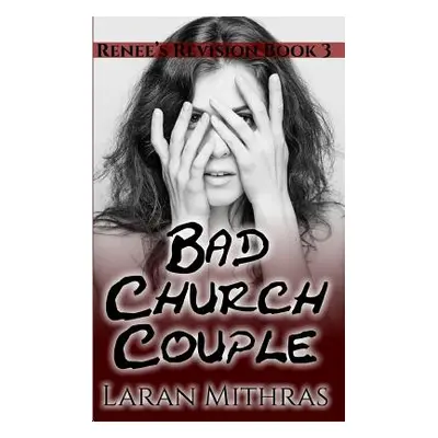 "Bad Church Couple" - "" ("Mithras Laran")