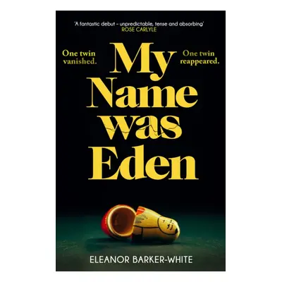 "My Name Was Eden" - "" ("Barker-White Eleanor")