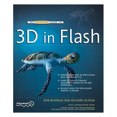 "The Essential Guide to 3D in Flash" - "" ("Olsson Richard")