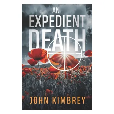 "An Expedient Death" - "" ("Kimbrey John")