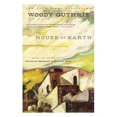 "House of Earth" - "" ("Guthrie Woody")