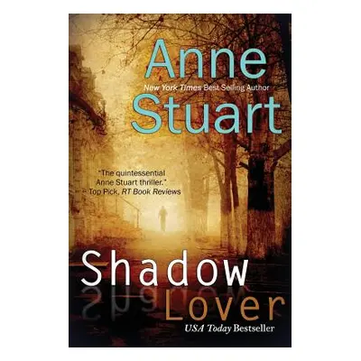 "Shadow Lover" - "" ("Stuart Anne")