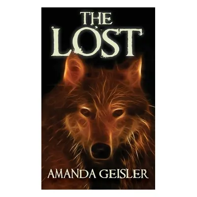 "The Lost" - "" ("Geisler Amanda")