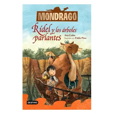 "Mondrag 2. Rdel Y Los rboles Parlantes" - "" ("Galn Ana")