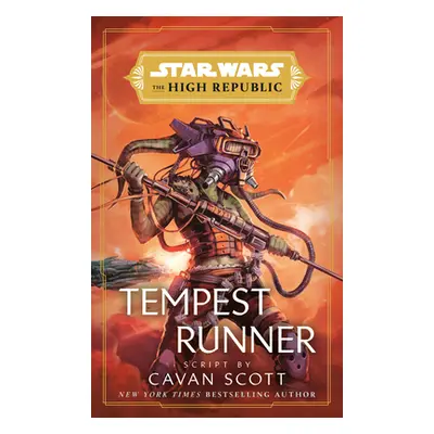 Star Wars: Tempest Runner (The High Republic) (Scott Cavan)