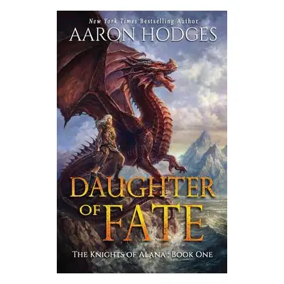 "Daughter of Fate" - "" ("Hodges Aaron")