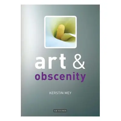 "Art and Obscenity" - "" ("Mey Kerstin")