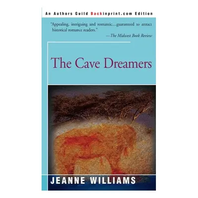 "The Cave Dreamers" - "" ("Williams Jeanne")