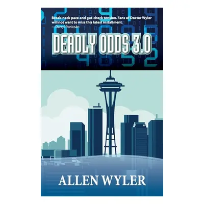 "Deadly Odds 3.0" - "" ("Wyler Allen")