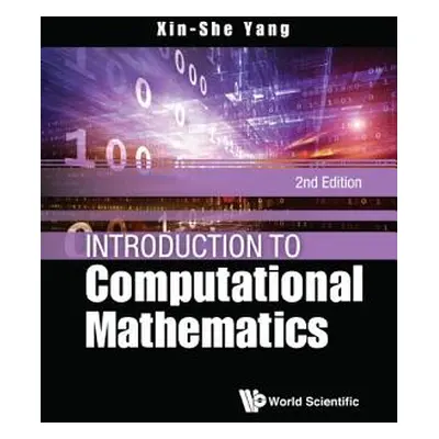 "Introduction to Computational Mathematics (2nd Edition)" - "" ("Yang Xin-She")