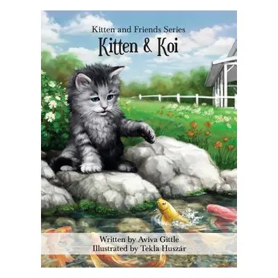 "Kitten & Koi" - "" ("Gittle Aviva")